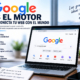 Google como motor de búsqueda para aumentar la visibilidad y posicionamiento web