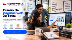 Diseño de páginas web en Chile | Sitios profesionales para empresas Equipo de diseño de páginas web en Chile desarrollando un sitio profesional, responsive y optimizado para Google