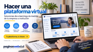 Cómo hacer una plataforma virtual de e-learning | paginaswebcl.cl Hacer una plataforma virtual de e-learning para empresas e instituciones