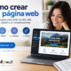 Cómo crear una página web paso a paso